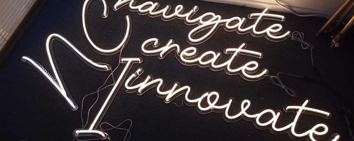 Navigate Create Innovate White Color LED Neon Sign