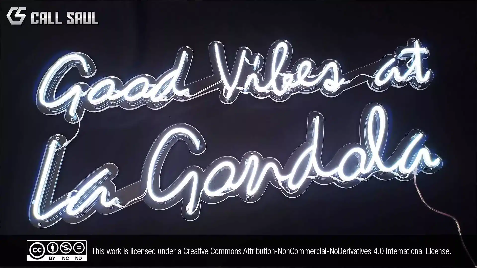 Good Vibes at La Candola White Color LED Neon Sign