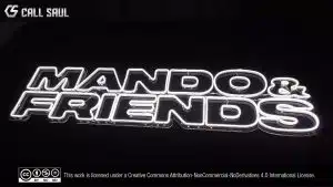 Mando & Friends White Color LED Neon Sign