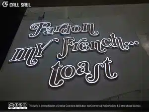 Pardon My French... Toast Cool White Color LED Neon Sign