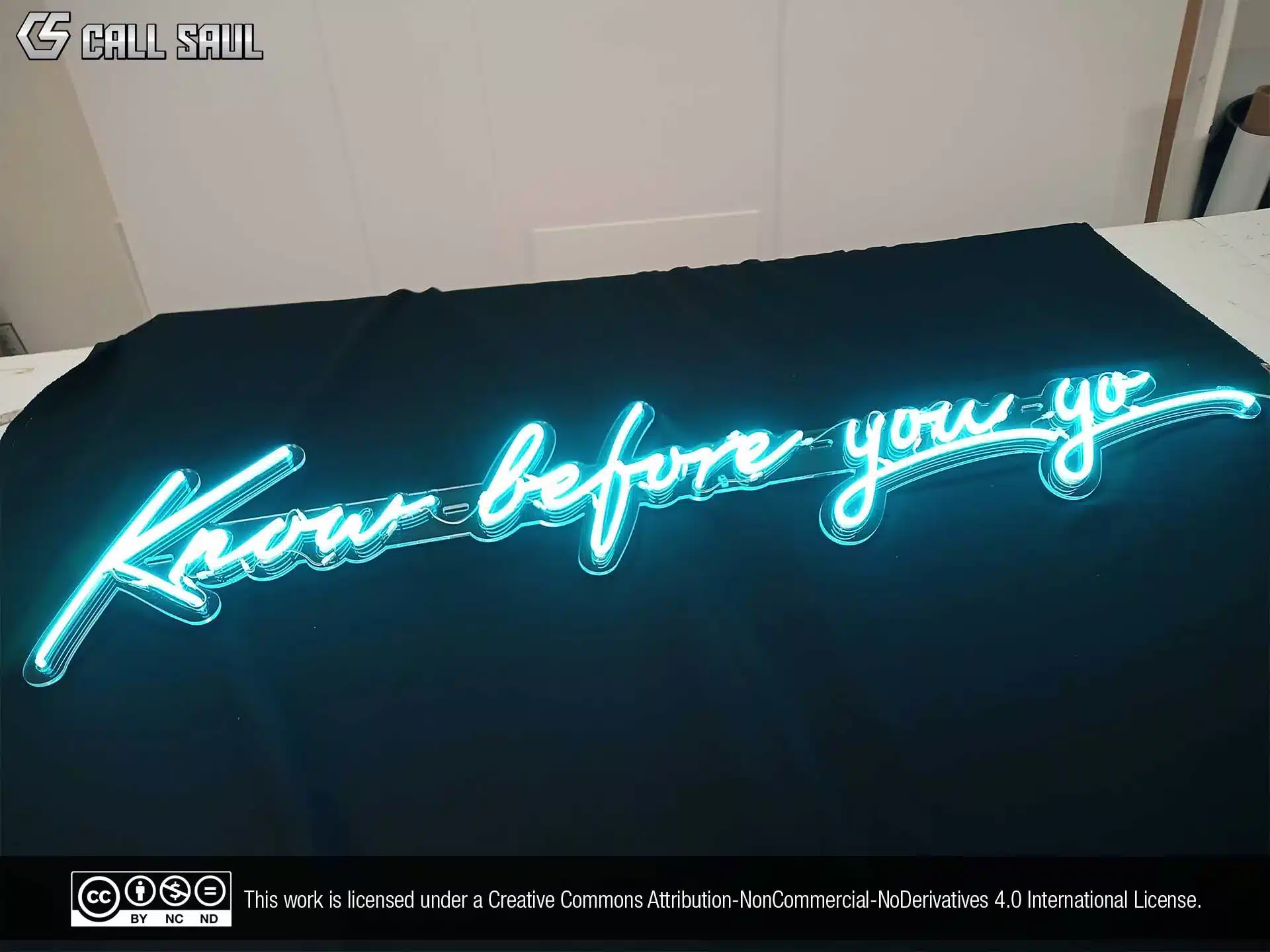 Know Before You Go Light Blue Color LED Neon Sign