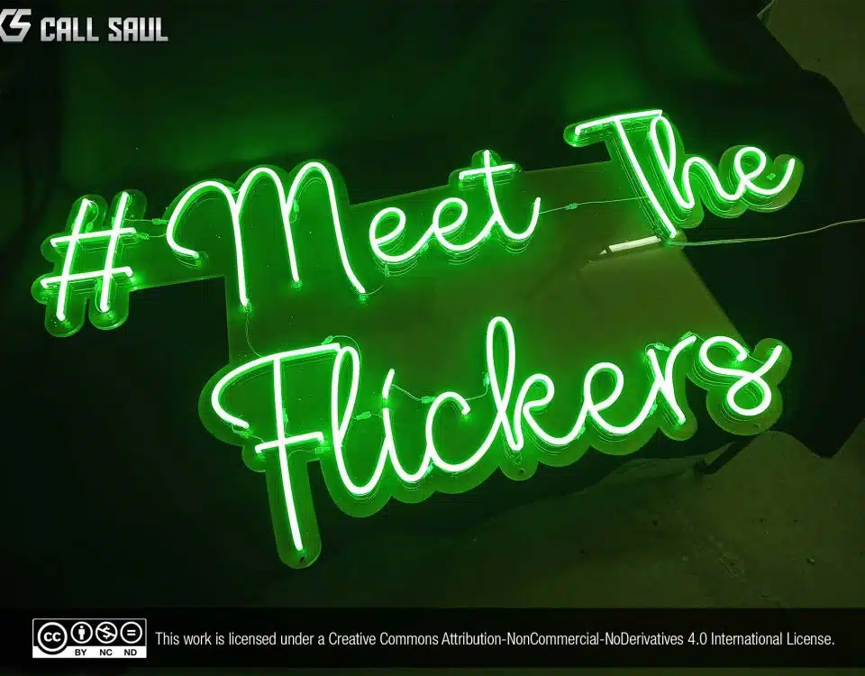 #Meet The Flickers Green LED Neon Sign