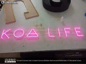 Koa Life Pink Color LED Neon Sign