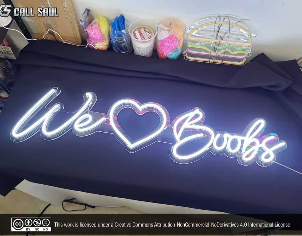 We Love Boobs LED Neon Sign White Color